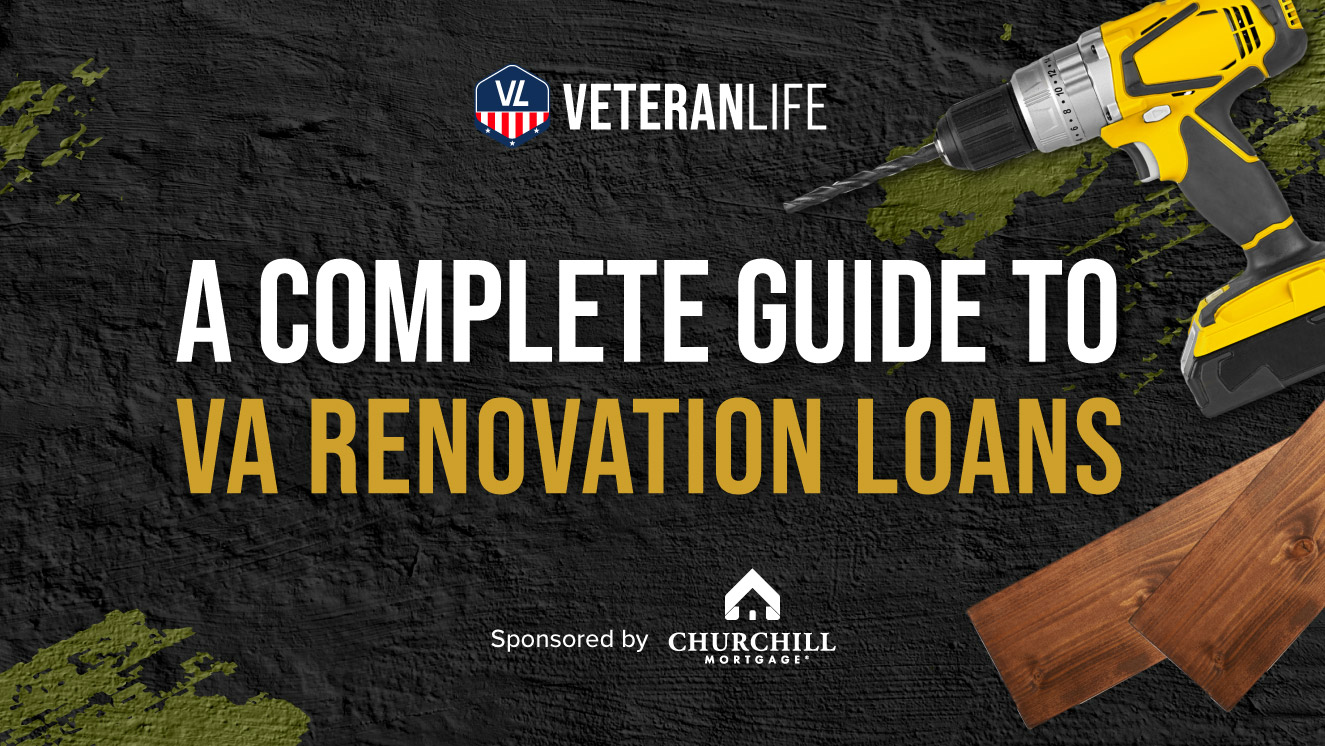 A Complete Guide to VA Renovation Loans