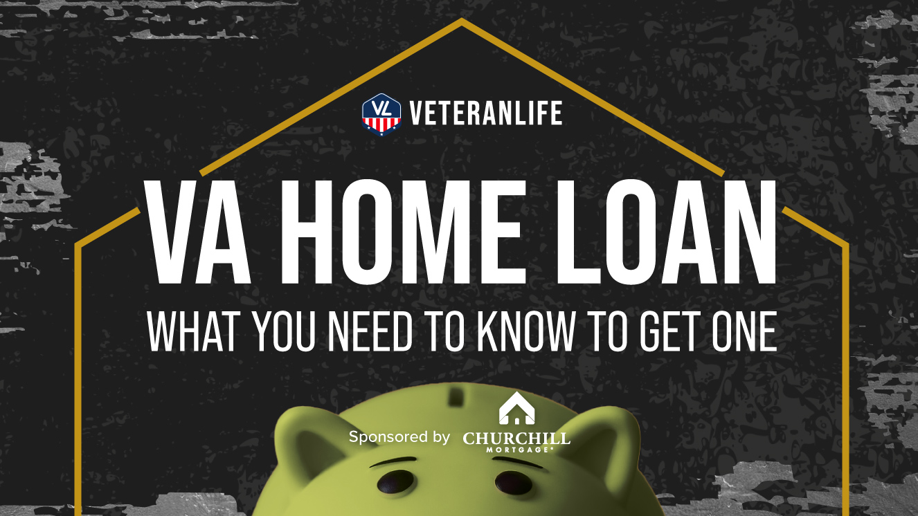 VA Home Loan: What You Need To Know To Get One