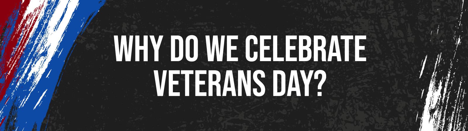 What Is Veterans Day 2022? Honoring All Who Served