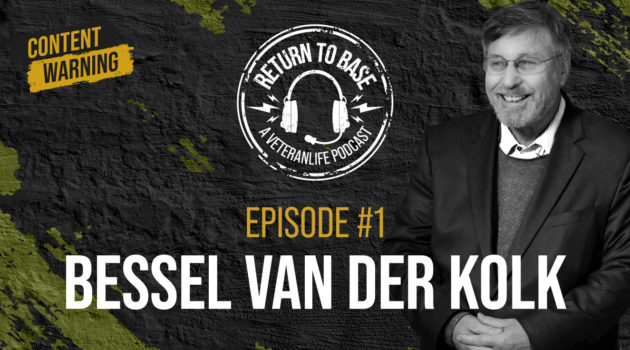 Return to Base Podcast Ep. #1: Bessel van der Kolk: Keeping the Score