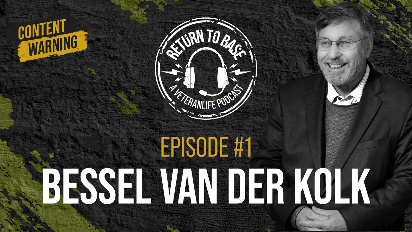Return to Base Podcast Ep. #1: Bessel van der Kolk: Keeping the Score