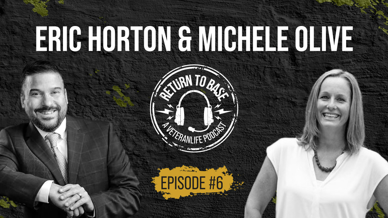 Return to Base Podcast Ep. #6: Eric Horton & Michele Olive