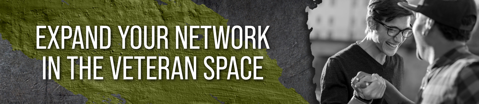 Expand Your Network in the Veteran Space 