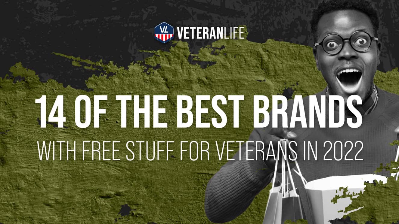 14 of the Best Brands With Free Stuff For Veterans in 2022