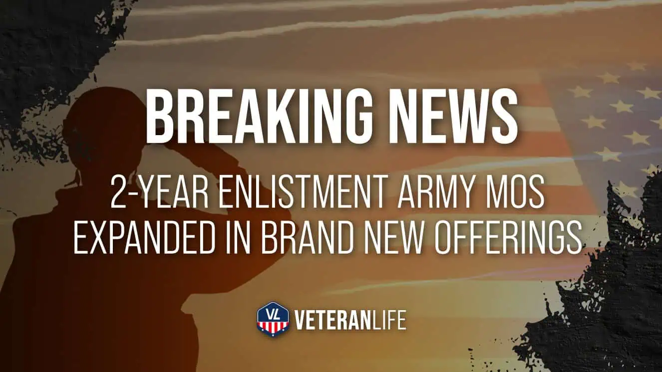 2-Year Enlistment Army MOS Expanded in Brand New Offerings