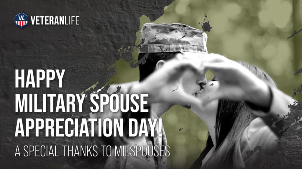 Happy Military Spouse Appreciation Day! A Special Thanks to Milspouses