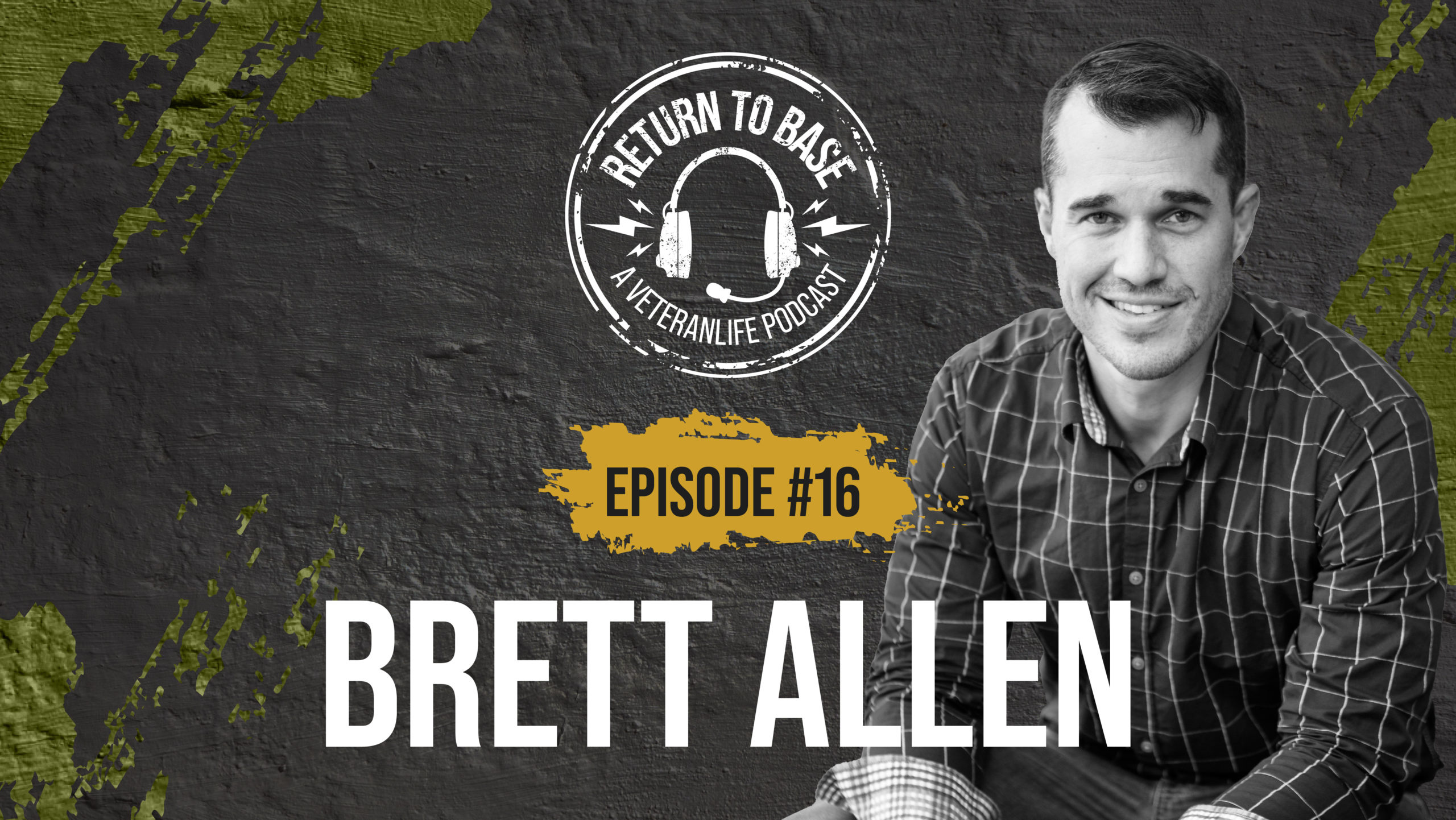 Return to Base Podcast Ep. #16: Brett Allen